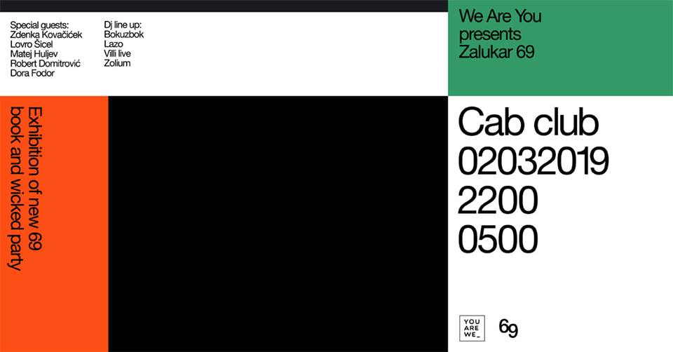 We Are You predstavlja Zalukar 69