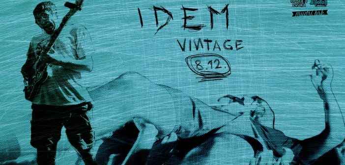 IDEM u Vintageu promovira album POYY na premijernom samostalnom nastupu
