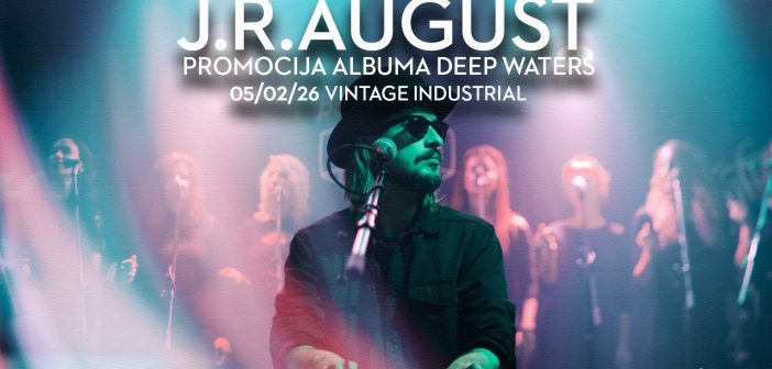 J.R. August promovira novi album u Vintage Industrial Baru