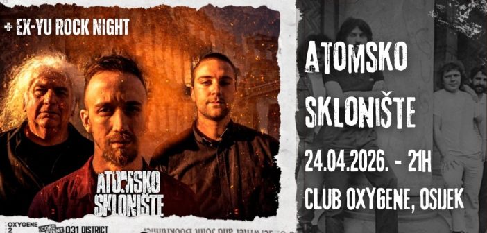 Atomsko Sklonište krajem travnja u osječkom klubu Oxygene