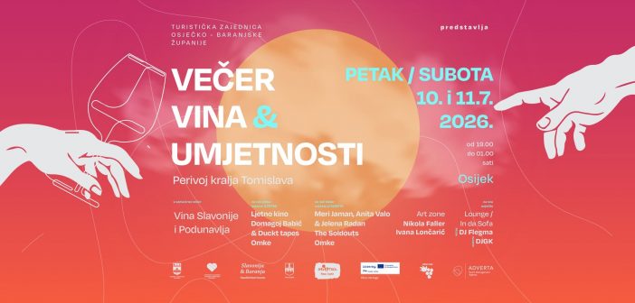 Ovoga vikenda osječka Večer vina i umjetnosti uz Ljetno kino i brojne druge izvođače