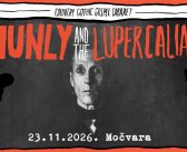Country gothic gospel kabaret: Munly & The Lupercalians u Močvari
